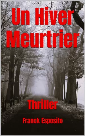 Un Hiver Meurtrier